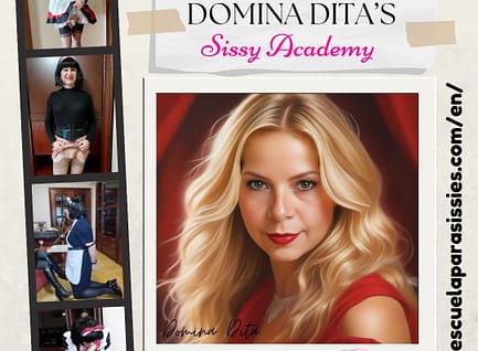 Domina Dita’s Sissy Academy now in English
